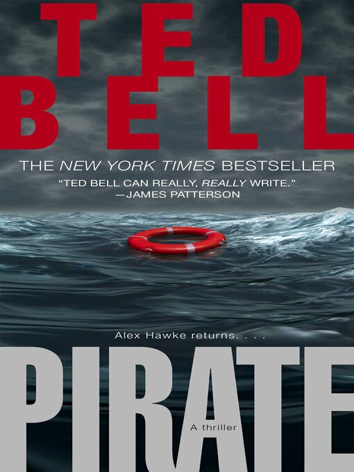Title details for Pirate by Ted Bell - Available